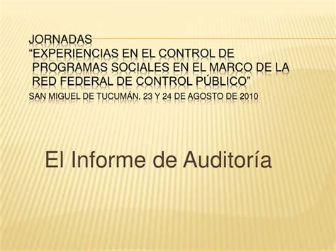 Ppt El Informe De Auditoría Powerpoint Presentation Free Download