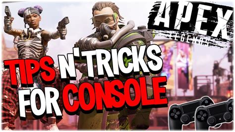 Apex Legends Tips And Tricks On Console Ps4 Youtube