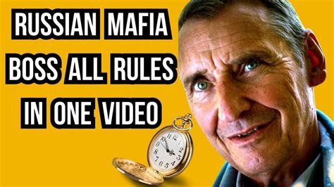 russian mafia boss all rules in one video youtube