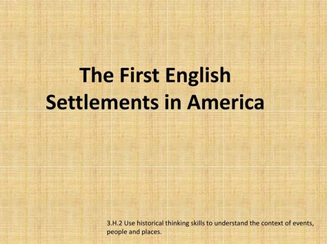 Ppt The First English Settlements In America Powerpoint Presentation