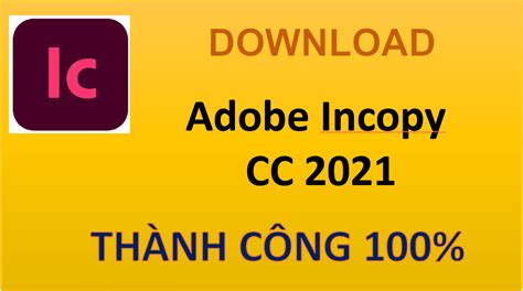 Download Adobe Incopy Cc 2021 Full Đã Test 100 Marketing Box