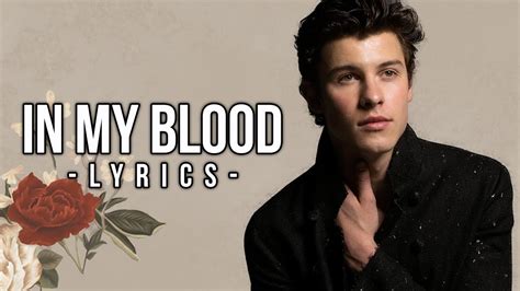 Shawn mendes shawn mendes (deluxe edition) in my blood. Shawn Mendes - In My Blood (Lyrics) HD - YouTube