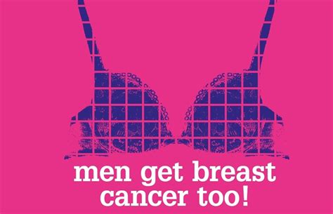 Men Get Breast Cancer Too