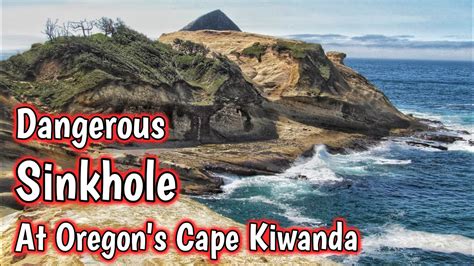 Dangerous Sinkhole Forming At Oregon S Cape Kiwanda YouTube