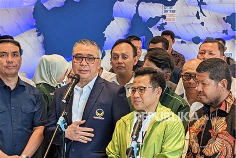 Nasdem Dan Pkb Masih Tunggu Keputusan Pks Songsong Pilpres 2024