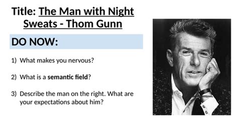 The Man With Night Sweats Thom Gunn Teaching Resources