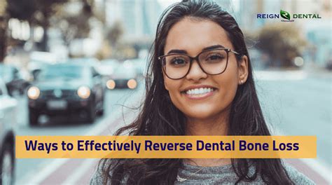 Ways To Effectively Reverse Dental Bone Loss Bone Loss Dental Jaw Bone