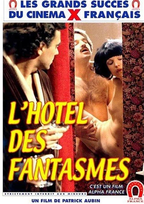 Hotel Of Fantasies The French Alpha France