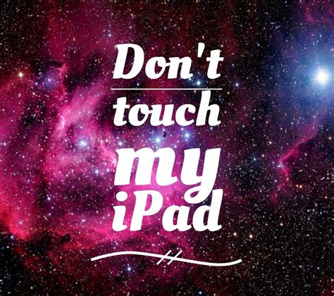 Dont Touch My Ipad Wallpaper Scary We Ve Gathered More Than Million