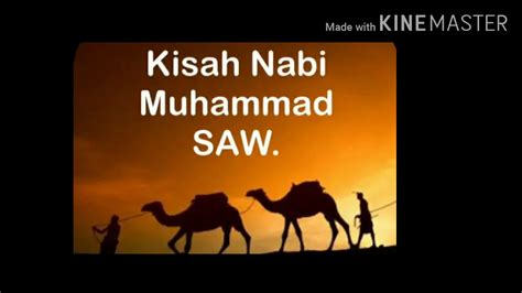 Kisah Nabi Muhammad Saw Youtube