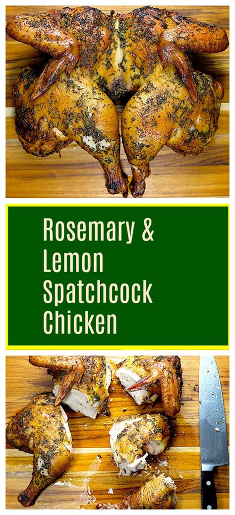 rosemary lemon spatchcock chicken sips nibbles and bites recipe spatchcock chicken poultry