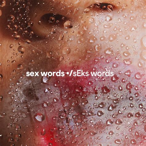 111 Sex Words To Know Sex Slang Glossary And Lingo Definitions