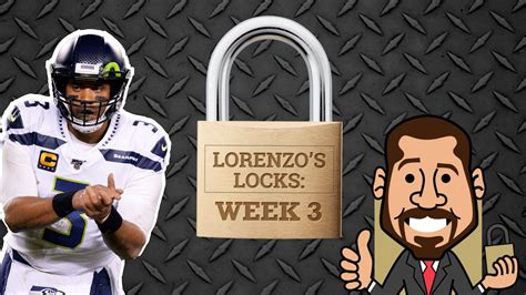 Lorenzos Locks The 3 Best Bets You Should Consider For Nfl Week 3