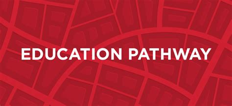 Education Pathway