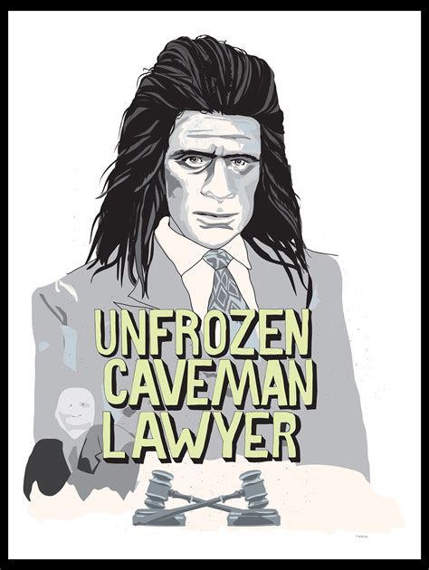 Saturday Night Live Unfrozen Caveman Lawyer Poster 18x24 Poster Art Design