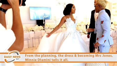 From The Planning The Dress And Becoming Mrs Jones Minnie Dlamini Tells