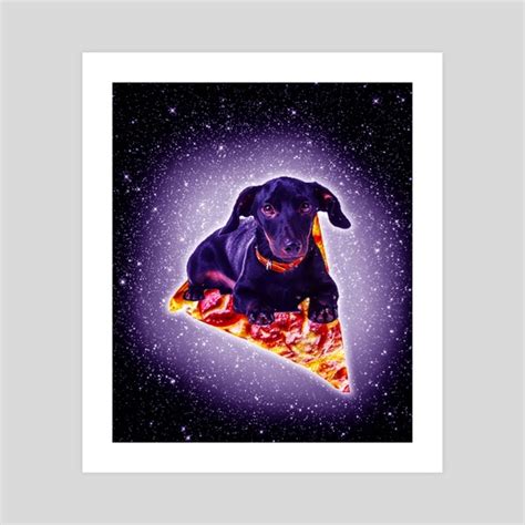Space Galaxy Dog Riding Pizza An Art Print By Random Galaxy Inprnt