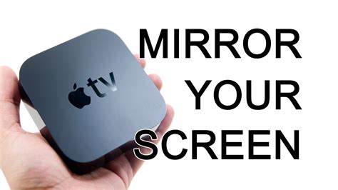 How To Use Apple Tv Screen Mirroring Mirror Ideas