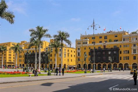 Imprescindibles Que Ver En El Centro Histórico De Lima