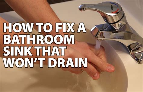 How To Fix A Bathroom Sink That Won T Drain Bfp Bay Area