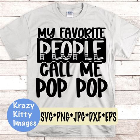 My Favorite People Call Me Pop Pop Svg Grandpa Svg Etsy