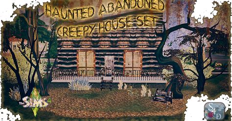 Sims 4 Ccs The Best Haunted Abandoned House Creepy Set By Sims4designs