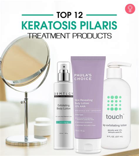 Best Keratosis Pilaris Treatment Products Of