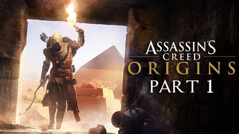 Assassins Creed Origins Walkthrough Gameplay Part 1 AC Origins