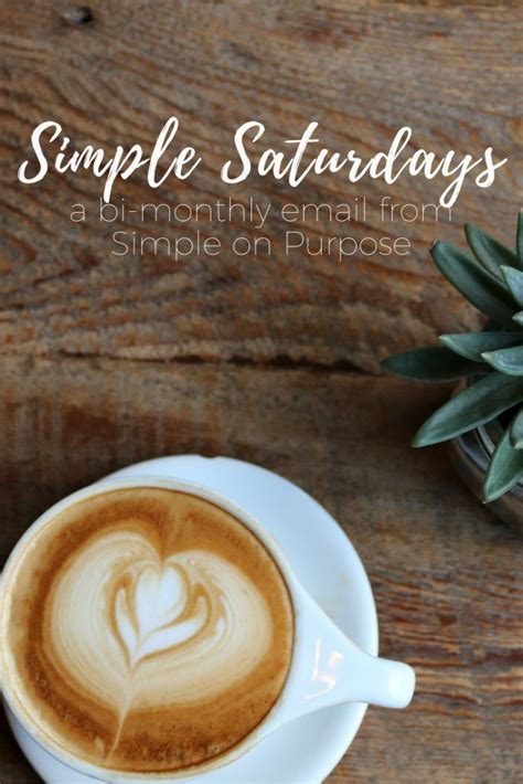 Simple Saturdays Is A Fun Easy Read Full Of Insights Tips And Updates