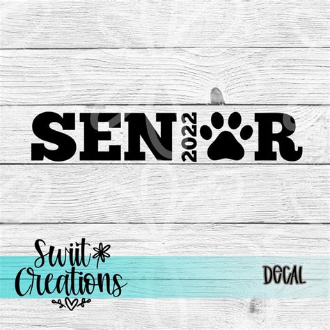 Senior 2022 Decal Class Of 2022 Decal Paw Decal Senior Etsy