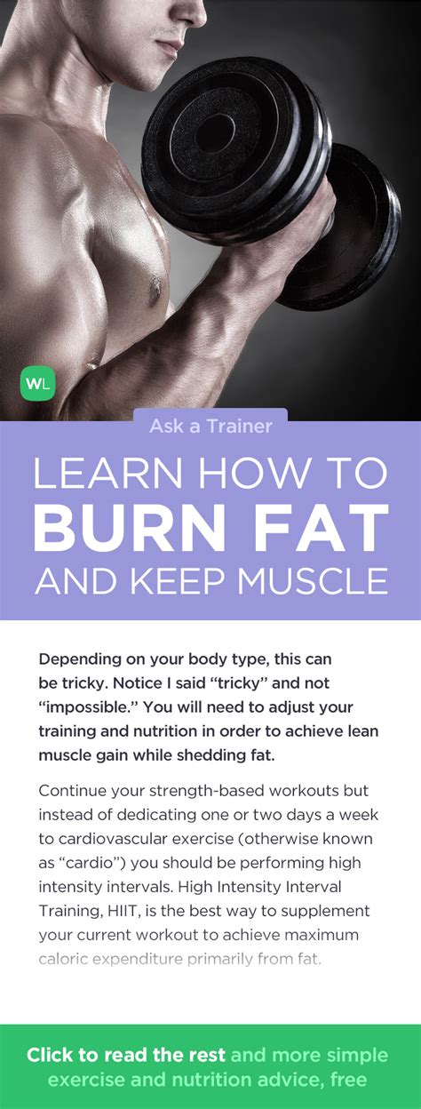 We're busy people leading hectic lives, so it makes sense we'd want. What is the key to burning fat while preserving muscle ...