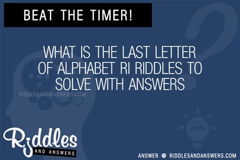 30 What Is The Last Letter Of Alphabet Ri Riddles With Answers To
