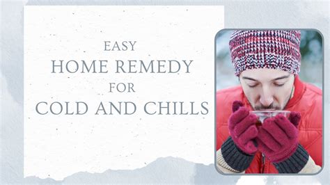 Easy Home Remedy For Cold And Chills 🥶 Youtube