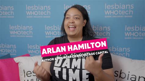 Lesbians Who Tech And Allies Queer Inclusive Badass On Linkedin Arlan Hamilton Talks About