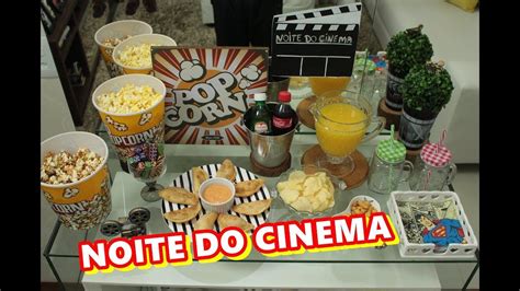 noite do cinema com atÉ 35 00 desafio paloma soares cinema em casa cinema festa