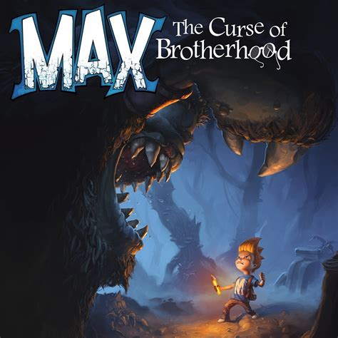 Max The Curse Of Brotherhood