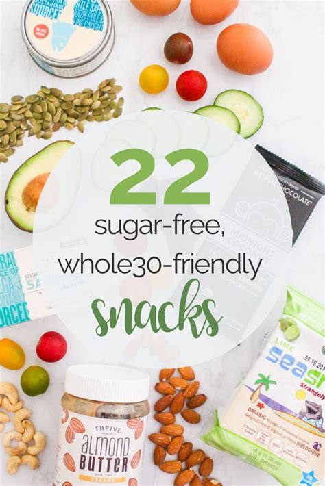 22 Sugar Free Whole30 Friendly Snacks My Fresh Perspective Gluten