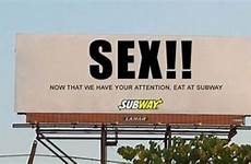 funny billboards billboard signs advertisements subway advertising sex ads quotes advertisement funniest ad fun analysis visual humor catchy creative clever