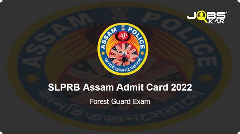 Slprb Assam Forest Guard Exam Admit Card Released Slprbassam In