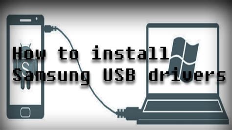 How To Install Samsung Usb Drivers Update Youtube
