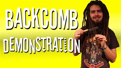 How To Make Dreadlocks Backcomb Method Youtube