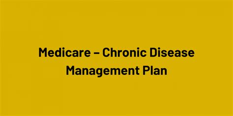 Medicare Chronic Disease Management Plan Au