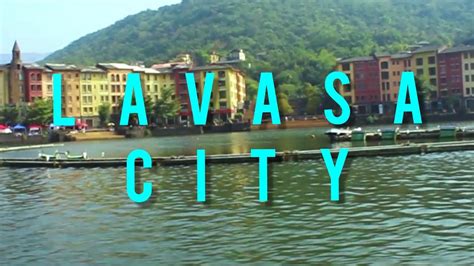 Pune Lavasa Cityfirst Private City In India Youtube