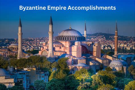 10 The Byzantine Empire Accomplishments And Achievements Have Fun