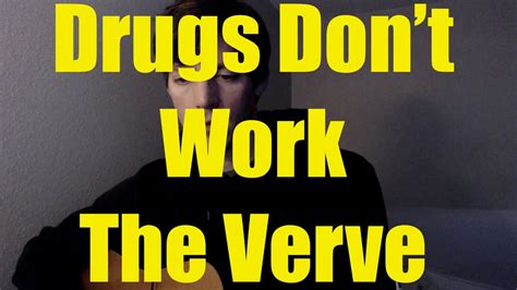 Cover Of Drugs Dont Work By The Verve Youtube