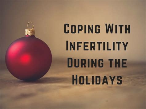 Coping With Infertility During The Holidays
