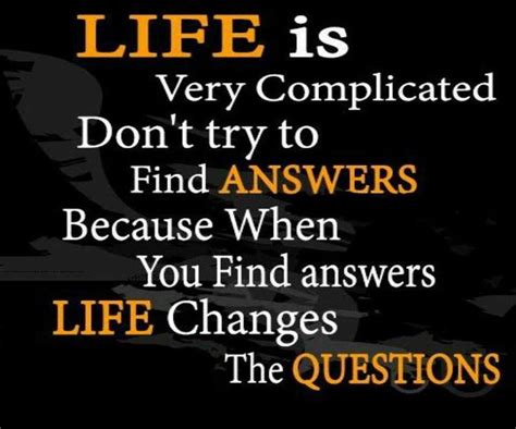 Life Is Very Complicated Quotes And Sayings Pinterest