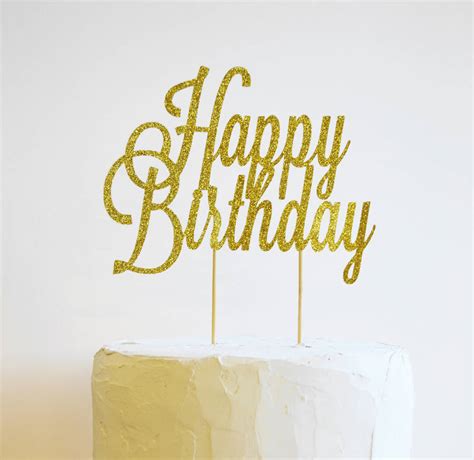 Happy Birthday Glitter Cake Topper By May Contain Glitter
