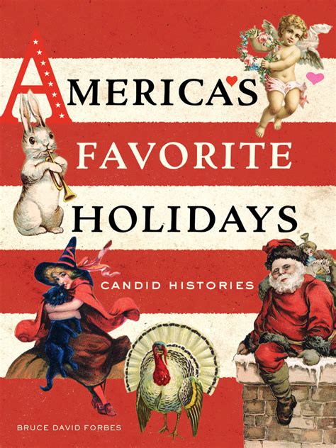 Americas Favorite Holidays By Bruce David Forbes Paperback