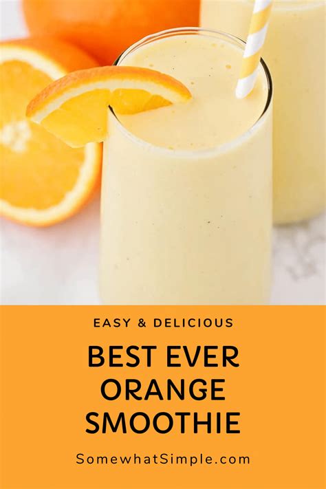 Orange Creamsicle Smoothie Recipe W Fresh Fruit Somehat Simple